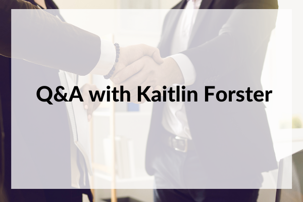 Q&A with Kaitlin E. Forster